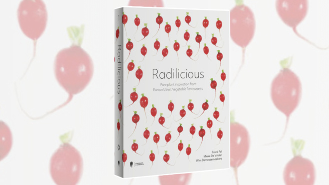 Radilicious : le nouveau livre de cuisine de gastronomie végétale, la philosophie We're smart